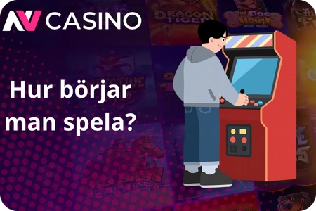 Hur borjar man spela